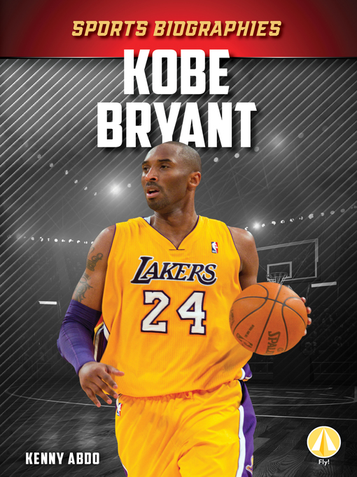 Title details for Kobe Bryant by Kenny Abdo - Available